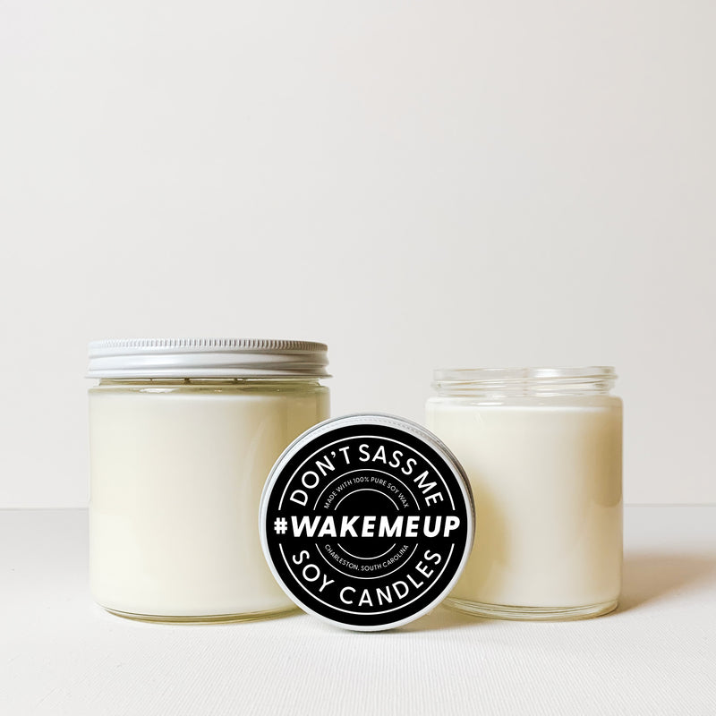 WAKE ME UP Soy Candle